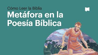 La Metáfora en la Poesía Bíblica [upl. by Dehlia688]