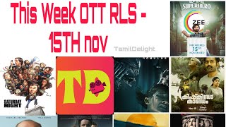 DelightOTT  04  This Week OTT Rls  Nov 15 [upl. by Eruza]