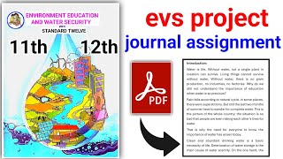 12th evs project journal assignment  environment education and water security class 12 [upl. by Dahij72]