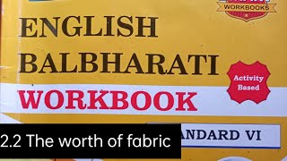 std6 English workbook lesson no 22 The worth of fabric questions answers [upl. by Kizzee]