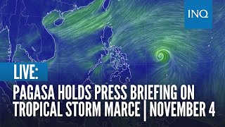 LIVE Pagasa holds press briefing on Tropical Storm Marce  November 4 [upl. by Divan]