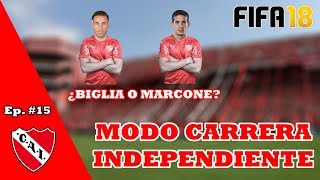 REFUERZO DE JERARQUIA Y SE VA UN TITULAR  FIFA 18 Modo Carrera INDEPENDIENTE 15 [upl. by Anahsohs]