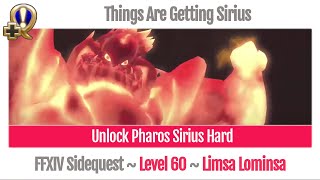 FFXIV Unlock Pharos Sirius Hard  Things Are Getting Sirius  Heavensward [upl. by Llevram]