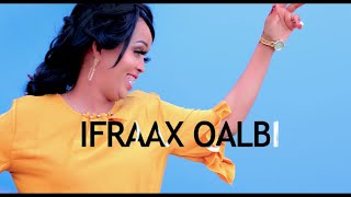 IFRAAX QALBI  KARAYSTAY LUGOOYADII  OFFICIAL MUSIC VIDEO 2021 [upl. by Moguel]