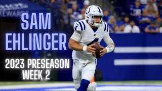 Sam Ehlinger Highlights vs Bears  914 124 yds  8 car 60 yds 1 TD  2023 NFL Preseason Week 2 [upl. by Doowron]