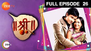 Shree  Full Ep  26  Shree Hari Kangna Nikki Saptarishi Patil Bai Naveli Narrotam  Zee TV [upl. by Nilcaj]