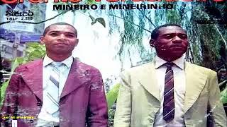 Mineiro e Mineirinho Crente Verdadeiro Lp Completo [upl. by Eybba696]