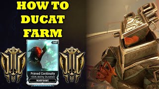 How To Farm Ducats In Warframe For Primed Mods And Loot [upl. by Arimat]