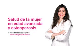 Salud de la mujer y osteoporosis SaludMujeryFarmacia [upl. by Korwin]