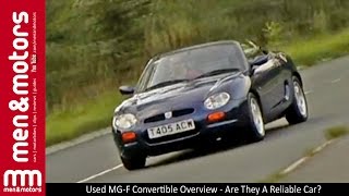 Used MGF Convertible Overview  Are They A Reliable Car [upl. by Norwood]