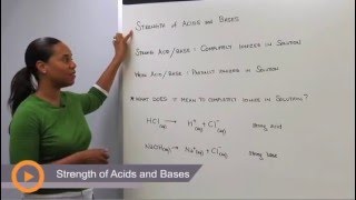 Strength of Acids and Bases [upl. by Rosario]