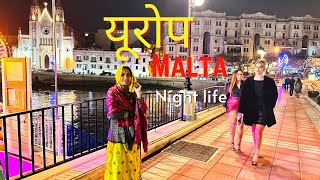 कैसी है यूरोप Malta night life  by धोली मीणा [upl. by Elohcin]