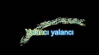 YALANCI karaoke [upl. by Eceinehs]