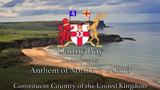 National Anthem Northern Ireland  Danny Boy Londonderry Air  Constituent Country of the UK [upl. by Anigal]