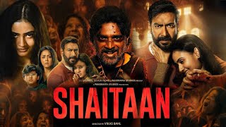 Shaitaan Full Movie 2024 HD facts and details  Ajay Devgn Jyothika R Madhavan Janki Bodiwala [upl. by Annazor763]