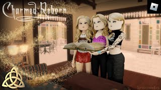 CHARMED REBORN STILLMAN SISTERS UPDATE  CHARMED REBORN GAMEPLAY  CHARMED 1998 charmed roblox [upl. by Anemaj380]