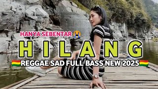 🌴Hilang Hanya Sebentar 🎵REGGAE SLOW™Alidz Pratama Beat [upl. by Ateuqal]