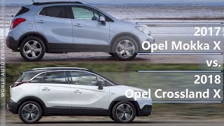 2017 Opel Mokka X vs 2018 Opel Crossland X technical comparison [upl. by Yreneh]