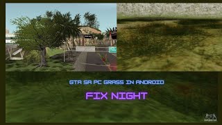 gta sa pc or ps2 grass in full map in android lets bring a grass ☑️ [upl. by Kries]