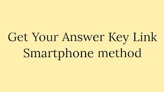 How to get your answer key  Smartphone method [upl. by August]