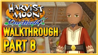 Harvest Moon One World  WALKTHROUGH  PLAYTHROUGH  LETS PLAY  GAMEPLAY  Part 8 [upl. by Forta]