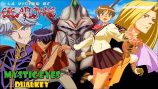 Mystic Eyes La visión de Escaflowne ending cover latino by Dualkey [upl. by Ahgiela998]