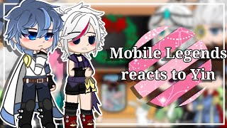 Mobile Legends reacts to Yin •Gacha Cute• MLBB  by with Lyncx11 [upl. by Sale]