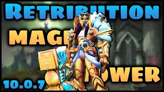 Updated 1007 Detailed Retribution Mage Tower Explanation [upl. by Parthenia]