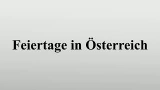 Feiertage in Österreich [upl. by Nwaf]