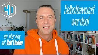 Selbstbewusstsein stärken Mit Tipps von Veit Lindau [upl. by Leiva586]