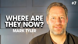 Where Are They Now  Mark Tyler  Ep7 [upl. by Hanfurd]