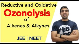 Ozonolysis of Alkenes and Alkynes  Oxidative and Reductive  JEE NEET  By Nikhil sir [upl. by Noryk]