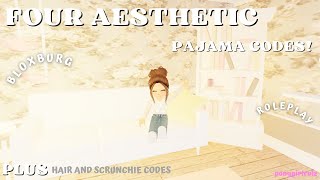 FOUR Aesthetic Roblox Pajama Codes  BLOXBURG  HAIR AND SCRUNCHIE CODES [upl. by Erialb]