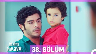 Bizim Hikaye 38 Bölüm Yeni Sezon [upl. by Atinnek]