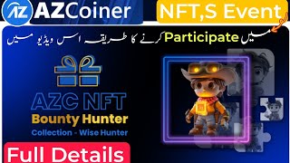 AzCoiner Nft Mai participate krny ka trika  How To Earn Az Coiner Mining NFT  Az Coiner Kyc Apply [upl. by Ehrlich533]