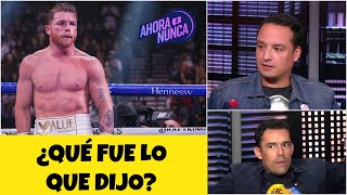 CONTUNDENTE Mauricio Pedroza ATACA al CANELO ÁLVAREZ Es un mam…cito siempre  Ahora o Nunca [upl. by Nealy151]