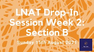 UpLaws LNAT DropIn Session Week 2 Section B Essay Question [upl. by Oivalf804]