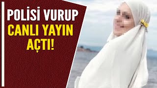 POLİSİ VURUP CANLI YAYIN AÇTI [upl. by Anerak]