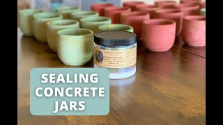 How I Seal My Concrete Jars [upl. by Stelmach]