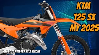 2025 KTM 125 SX New Update [upl. by Jessamyn]