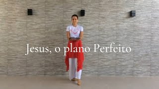 Projeto Adorart quot JESUS O PLANO PERFEITO quot Coreografia de dança espontânea [upl. by Jelle856]