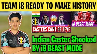 TEAM i8 READY TO MAKE HISTORY😍  Indian Casters Shocked By i8 Beast Mode😨  i8 Crypto Domination👑 [upl. by Bowerman]