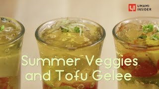 Summer Veggies and Tofu Gelée [upl. by Ahsratal]