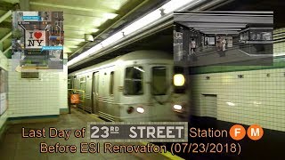 NYC Subway Tour of 23 Street Station Before Enhanced Station Initiative [upl. by O'Doneven]