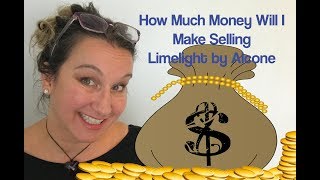 How much Money will I make Selling Limelight by Alcone  Limelife by alcone [upl. by Sonitnatsnok821]