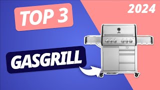 Der BESTE GASGRILL 2024  TOP 3 Gasgrills im VERGLEICH [upl. by Hitt]