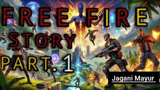 FREE FIRE STORY [upl. by Anwahsal]