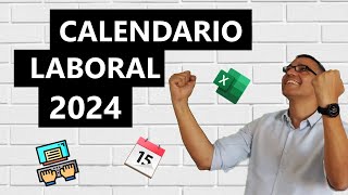 Calendario laboral 2024 en Excel [upl. by Ayhtak704]