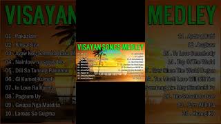 VISAYAN SONGS COLLECTION 🎵 VISAYAN SONGS MEDLEY COLLECTION 🎵Pakaslan  Kinsa Siya [upl. by Aehc533]