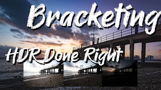 Bracketing HDR Photography done right [upl. by Kandace]